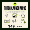 ThreadLaunch AI Pro